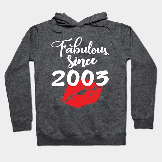 Fabulous since 2003 Hoodie by ThanhNga